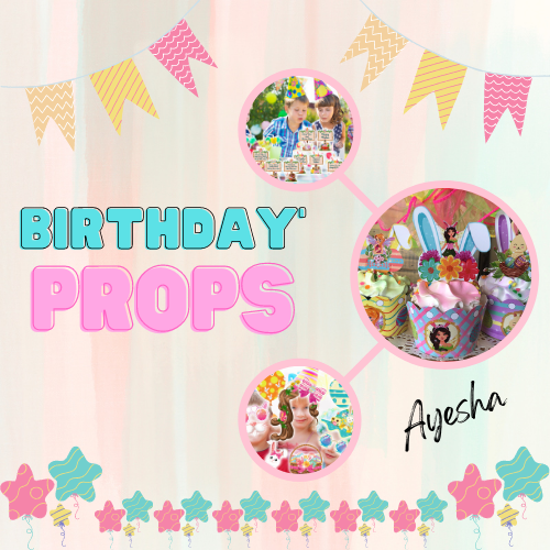 Birthday Props